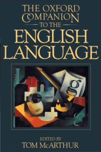 The Oxford Companion to the English Language